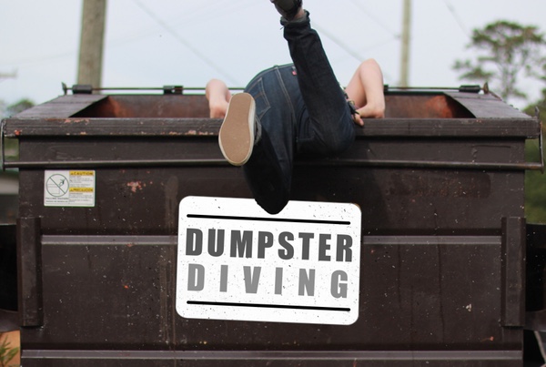 Dumpster Diving